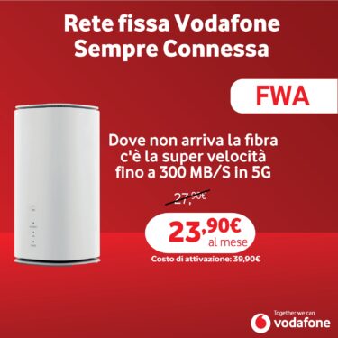 Rete fissa Vodafone FWA Sempre Connessa €23,90