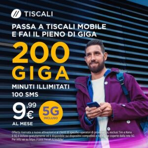 Tiscali Mobile 200 GIGA in 5G